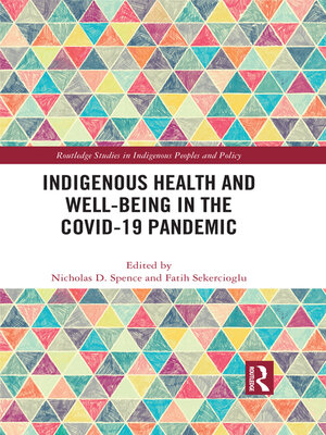 cover image of Indigenous Health and Well-Being in the COVID-19 Pandemic
